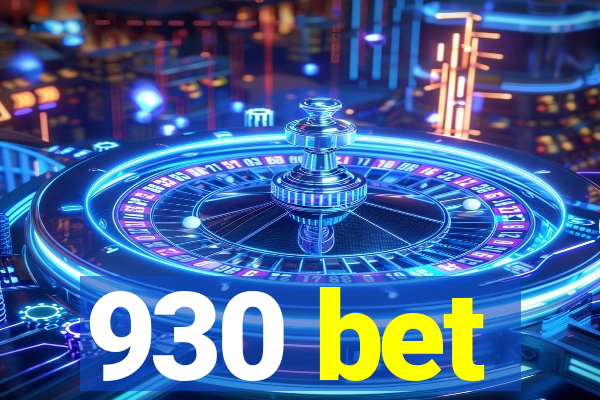 930 bet